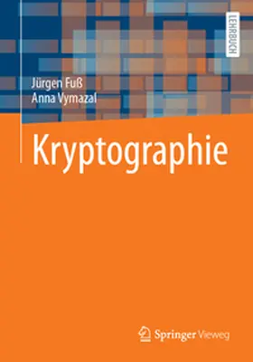 Fuß / Vymazal |  Kryptographie | eBook | Sack Fachmedien