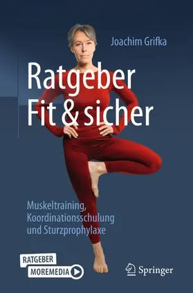 Grifka | Ratgeber Fit und sicher | Buch | 978-3-662-71014-2 | www2.sack.de