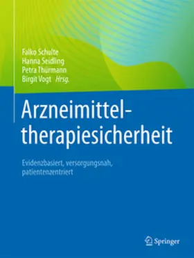 Schulte / Seidling / Thürmann |  Arzneimitteltherapiesicherheit | eBook | Sack Fachmedien