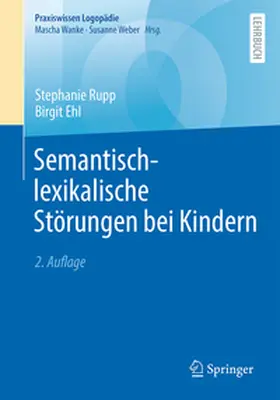 Rupp / Ehl |  Semantisch-lexikalische Störungen bei Kindern | eBook | Sack Fachmedien