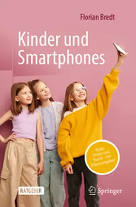 Bredt | Kinder und Smartphones | E-Book | www2.sack.de