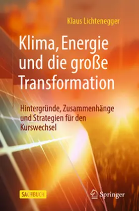 Lichtenegger |  Klima, Energie und die große Transformation | eBook | Sack Fachmedien
