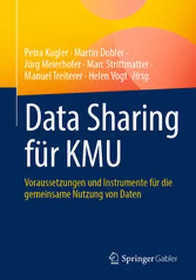Kugler / Dobler / Meierhofer |  Data Sharing für KMU | eBook | Sack Fachmedien