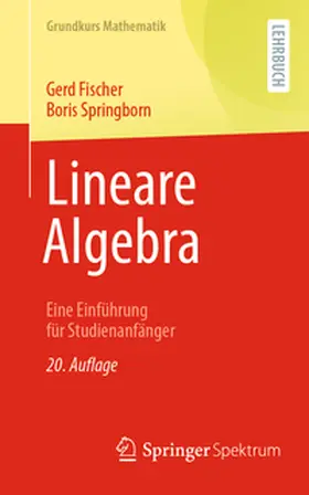 Fischer / Springborn |  Lineare Algebra | eBook | Sack Fachmedien