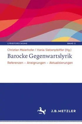 Meierhofer / Siebenpfeiffer |  Barocke Gegenwartslyrik | Buch |  Sack Fachmedien