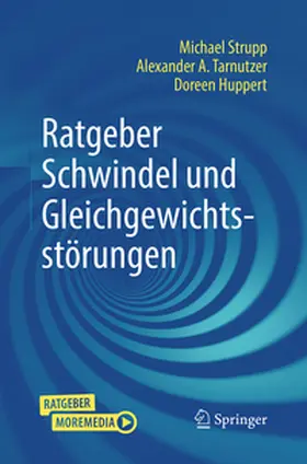 Strupp / Tarnutzer / Huppert |  Ratgeber Schwindel und Gleichgewichtsstörungen | eBook | Sack Fachmedien