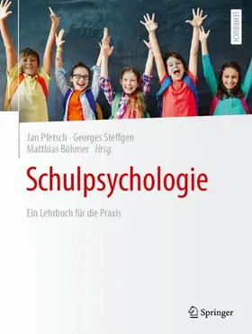 Pfetsch / Steffgen / Böhmer |  Schulpsychologie | Buch |  Sack Fachmedien
