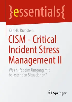 Richstein |  CISM - Critical Incident Stress Management II | Buch |  Sack Fachmedien
