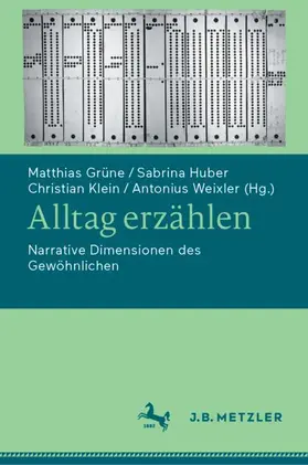 Grüne / Huber / Klein |  Alltag erzählen | Buch |  Sack Fachmedien