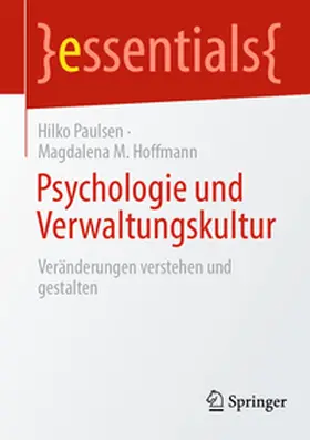 Hoffmann / Paulsen |  Psychologie und Verwaltungskultur | Buch |  Sack Fachmedien
