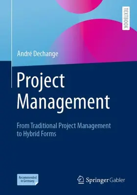 Dechange |  Project Management | Buch |  Sack Fachmedien
