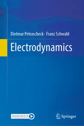 Petrascheck / Schwabl |  Electrodynamics | eBook | Sack Fachmedien
