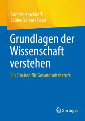 Kerckhoff / Fesel |  Grundlagen der Wissenschaft verstehen | Buch |  Sack Fachmedien