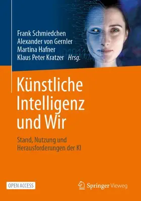 Schmiedchen / von Gernler / Hafner |  Künstliche Intelligenz und Wir | Buch |  Sack Fachmedien