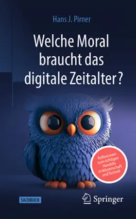 Pirner |  Welche Moral braucht das digitale Zeitalter? | eBook | Sack Fachmedien