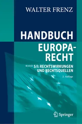 Frenz |  Handbuch Europarecht | eBook | Sack Fachmedien