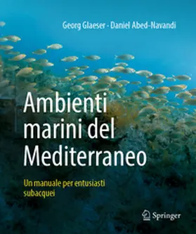 Glaeser / Abed-Navandi / Gallmetzer |  Ambienti marini del Mediterraneo | eBook | Sack Fachmedien