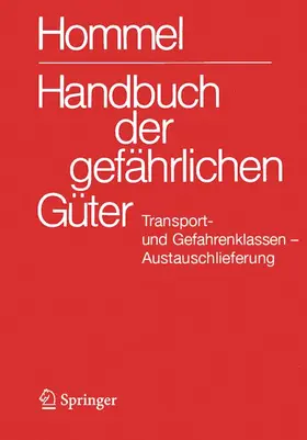 Holzhäuser |  Handbuch der gefährlichen Güter. Transport- und Gefahrenklassen Neu. Austauschlieferung, Dezember 2025 | Buch |  Sack Fachmedien