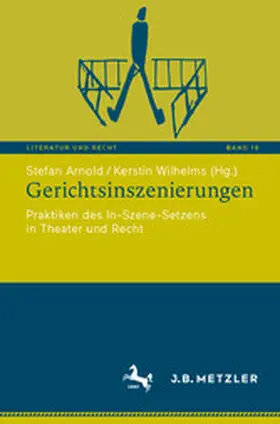 Arnold / Wilhelms |  Gerichtsinszenierungen | eBook | Sack Fachmedien