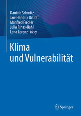 Schmitz / Ortloff / Fiedler |  Klima und Vulnerabilität | eBook | Sack Fachmedien