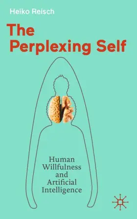 Reisch |  The Perplexing Self | Buch |  Sack Fachmedien