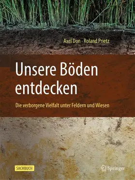 Don / Prietz | Unsere Böden entdecken | Buch | 978-3-662-71764-6 | sack.de