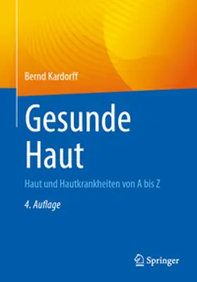 Kardorff |  Gesunde Haut | eBook | Sack Fachmedien