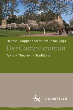 Grugger / Neuhaus |  Der Campusroman | Buch |  Sack Fachmedien