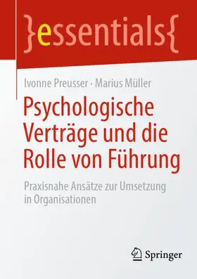 Preusser / Müller |  Psychologische Verträge und die Rolle von Führung | Buch |  Sack Fachmedien
