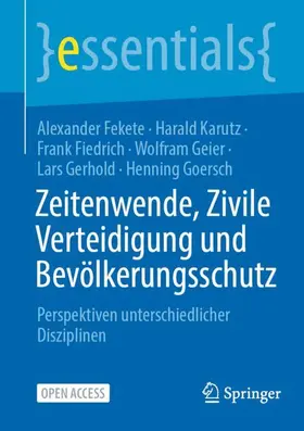 Fekete / Karutz / Fiedrich |  Zeitenwende, Zivile Verteidigung und Bevölkerungsschutz | Buch |  Sack Fachmedien