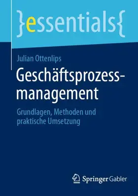Ottenlips |  Geschäftsprozessmanagement | Buch |  Sack Fachmedien