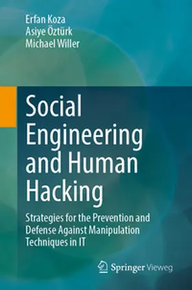 Koza / Öztürk / Willer | Social Engineering and Human Hacking | E-Book | www2.sack.de