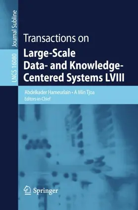 Hameurlain / Tjoa |  Transactions on Large-Scale Data- and Knowledge-Centered Systems LVIII | Buch |  Sack Fachmedien