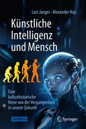 Jaeger / Naji |  Künstliche Intelligenz und Mensch | eBook | Sack Fachmedien