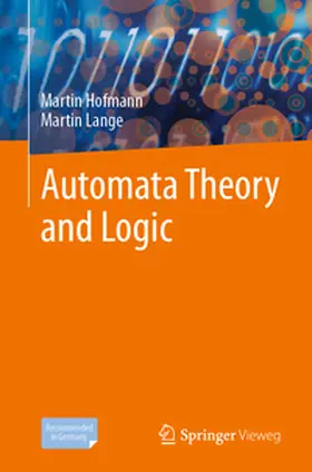 Hofmann / Lange | Automata Theory and Logic | E-Book | sack.de