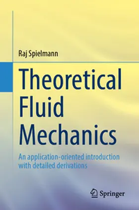 Spielmann |  Theoretical Fluid Mechanics | eBook | Sack Fachmedien