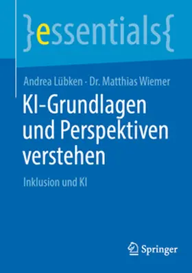 Lübken / Wiemer |  KI-Grundlagen und Perspektiven verstehen | eBook | Sack Fachmedien