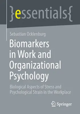 Ocklenburg |  Biomarkers in Work and Organizational Psychology | eBook | Sack Fachmedien