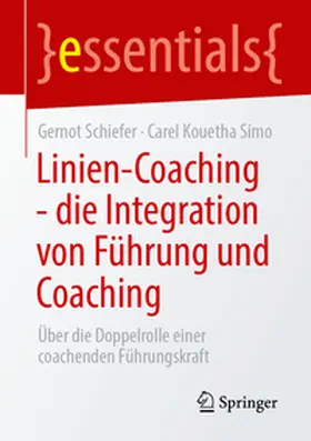 Schiefer / Simo |  Linien-Coaching - die Integration von Führung und Coaching | eBook | Sack Fachmedien