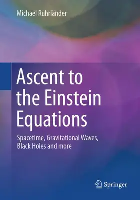 Ruhrländer |  Ascent to the Einstein Equations | Buch |  Sack Fachmedien