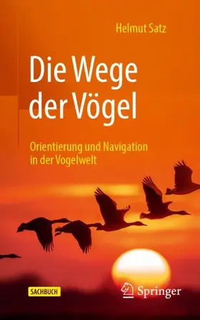 Satz | Die Wege der Vögel | Buch | 978-3-662-72842-0 | www2.sack.de