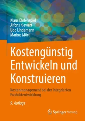 Ehrlenspiel / Kiewert / Lindemann |  Kostengünstig Entwickeln und Konstruieren | Buch |  Sack Fachmedien