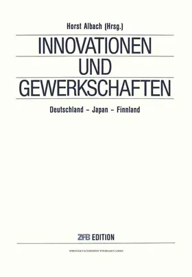 Albach |  Innovationen und Gewerkschaften | Buch |  Sack Fachmedien