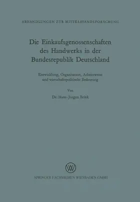 Brink |  Die Einkaufsgenossenschaften des Handwerks in der Bundesrepublik Deutschland | Buch |  Sack Fachmedien