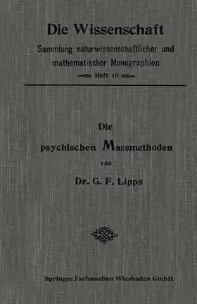 Lipps |  Die Psychischen Massmethoden | Buch |  Sack Fachmedien