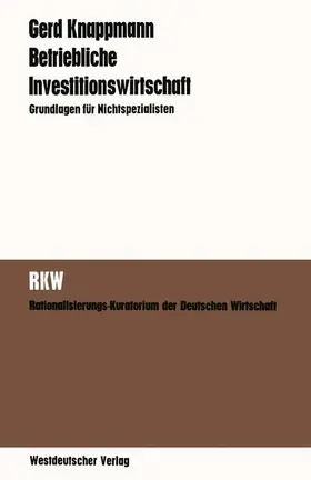 Knappmann |  Betriebliche Investitionswirtschaft | Buch |  Sack Fachmedien