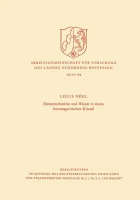 Néel |  Elementarbezirke und Wände in einem ferromagnetischen Kristall | Buch |  Sack Fachmedien