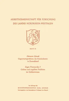 Schenck |  Gegenwartsprobleme der Eisenindustrie in Deutschland. Gelöste und ungelöste Probleme im Gießereiwesen | Buch |  Sack Fachmedien