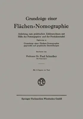 Schreiber |  Grundzüge einer Flächen-Nomographie | Buch |  Sack Fachmedien