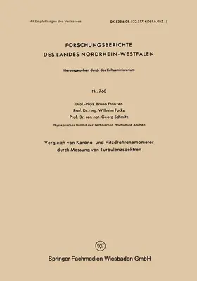 Franzen |  Vergleich von Korona- und Hitzdrahtanemometer durch Messung von Turbulenzspektren | Buch |  Sack Fachmedien